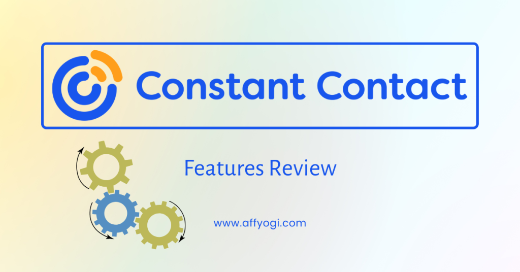 Constant Contact Features Review