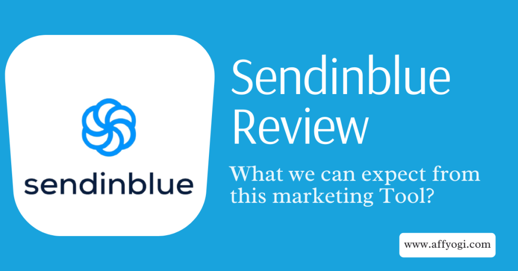 Sendinblue Latest Review
