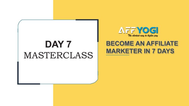 day 7 masterclass